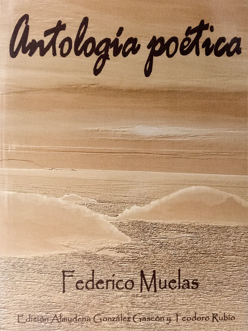 Antología Poética. Federico Muelas